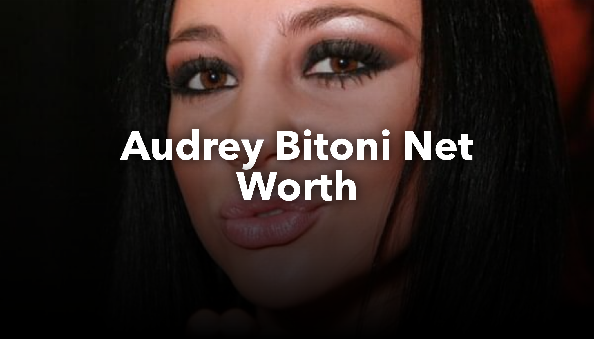 Audrey Bitoni Net Worth | nichesss