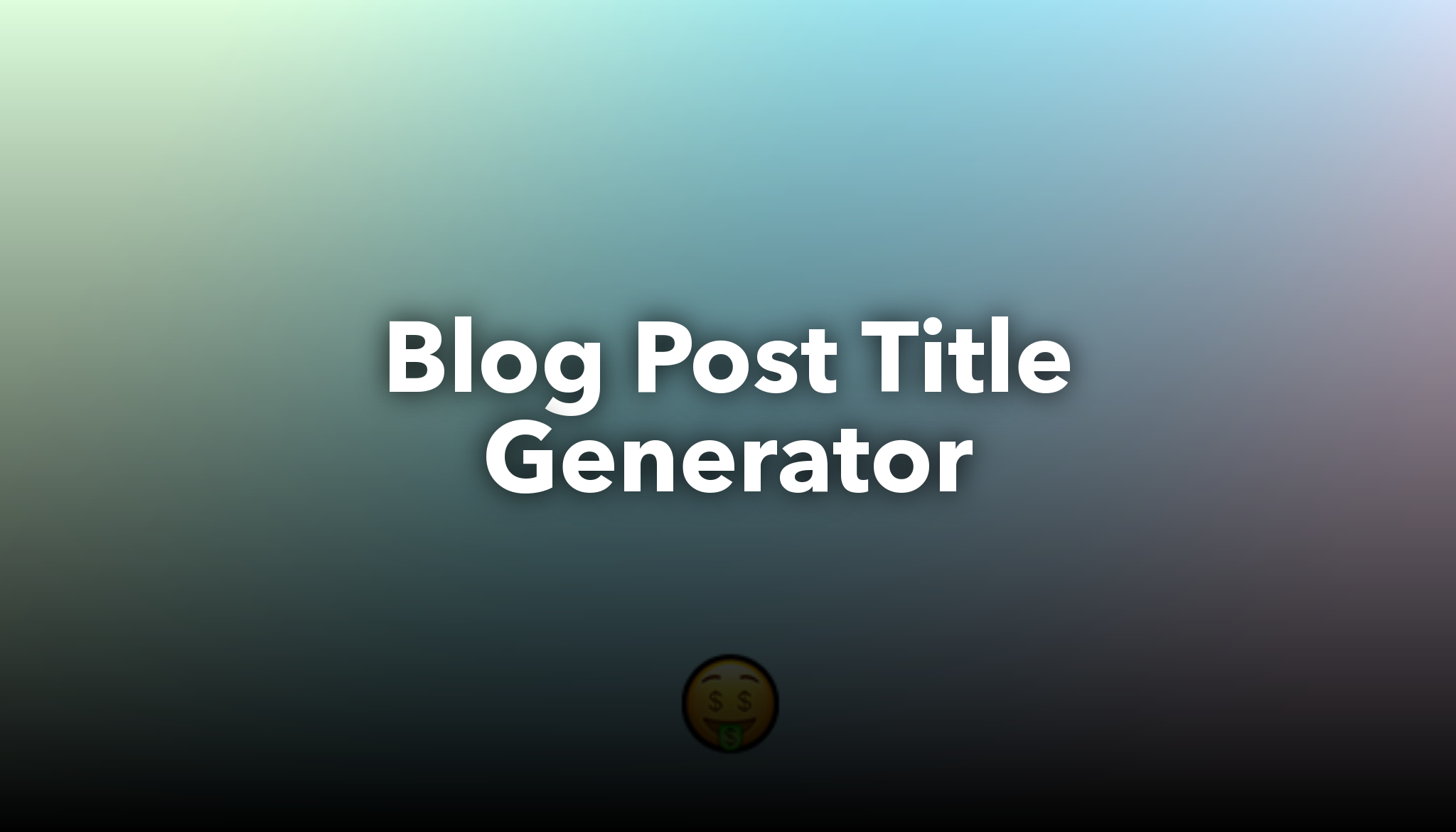 Blog Post Title Generator | nichesss