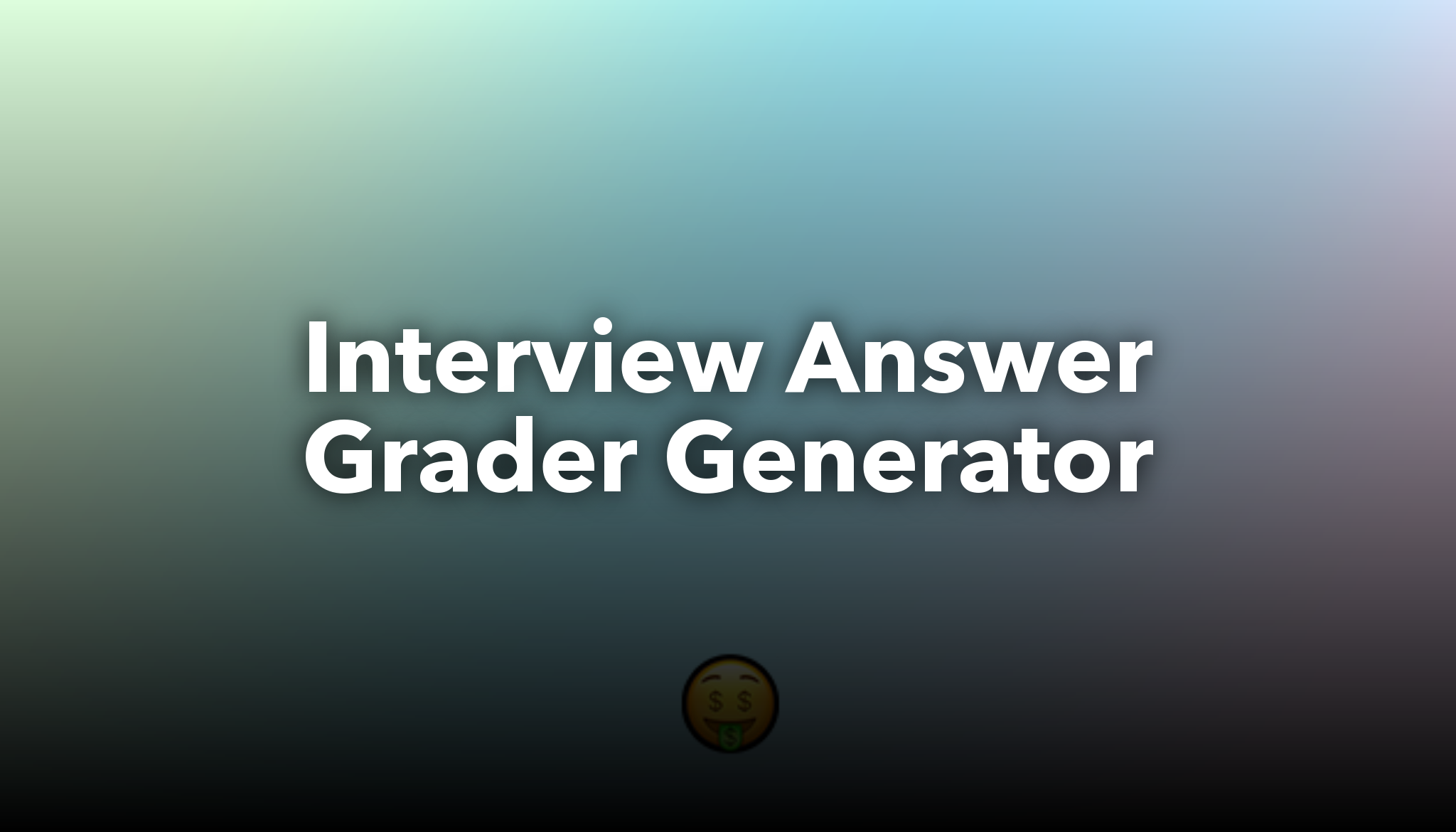 Interview Answer Grader Generator | nichesss