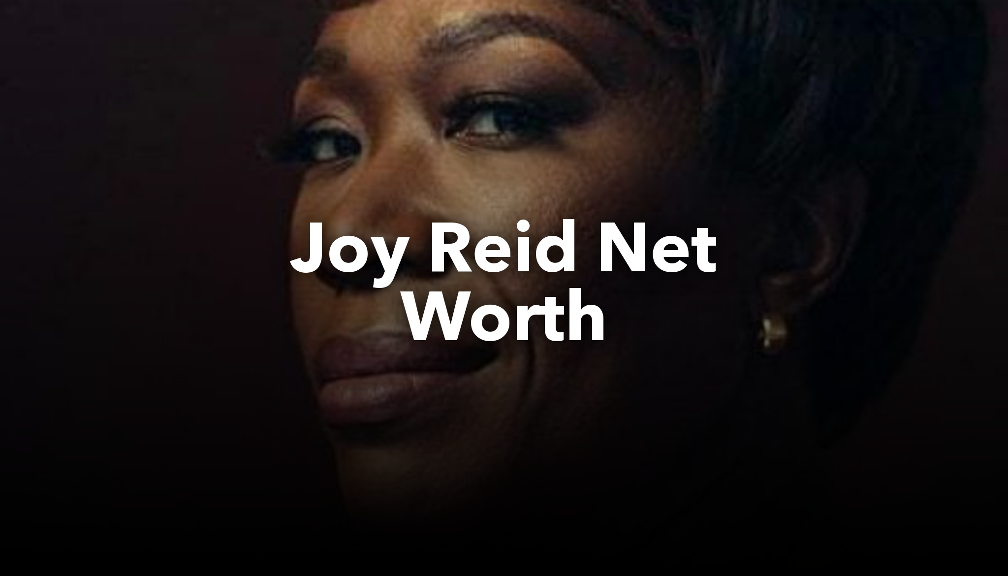 joy-reid-net-worth-nichesss