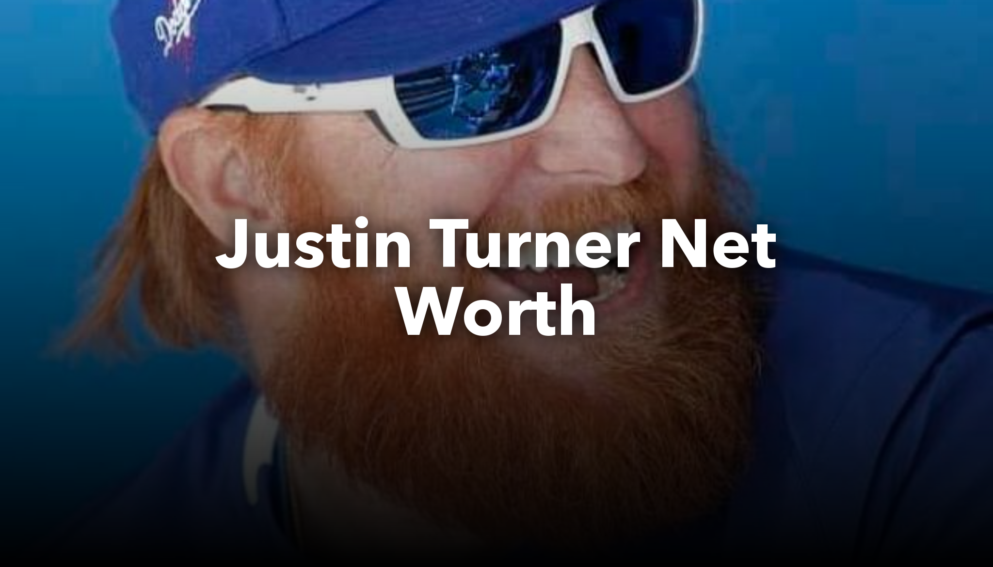 Justin Turner Net Worth