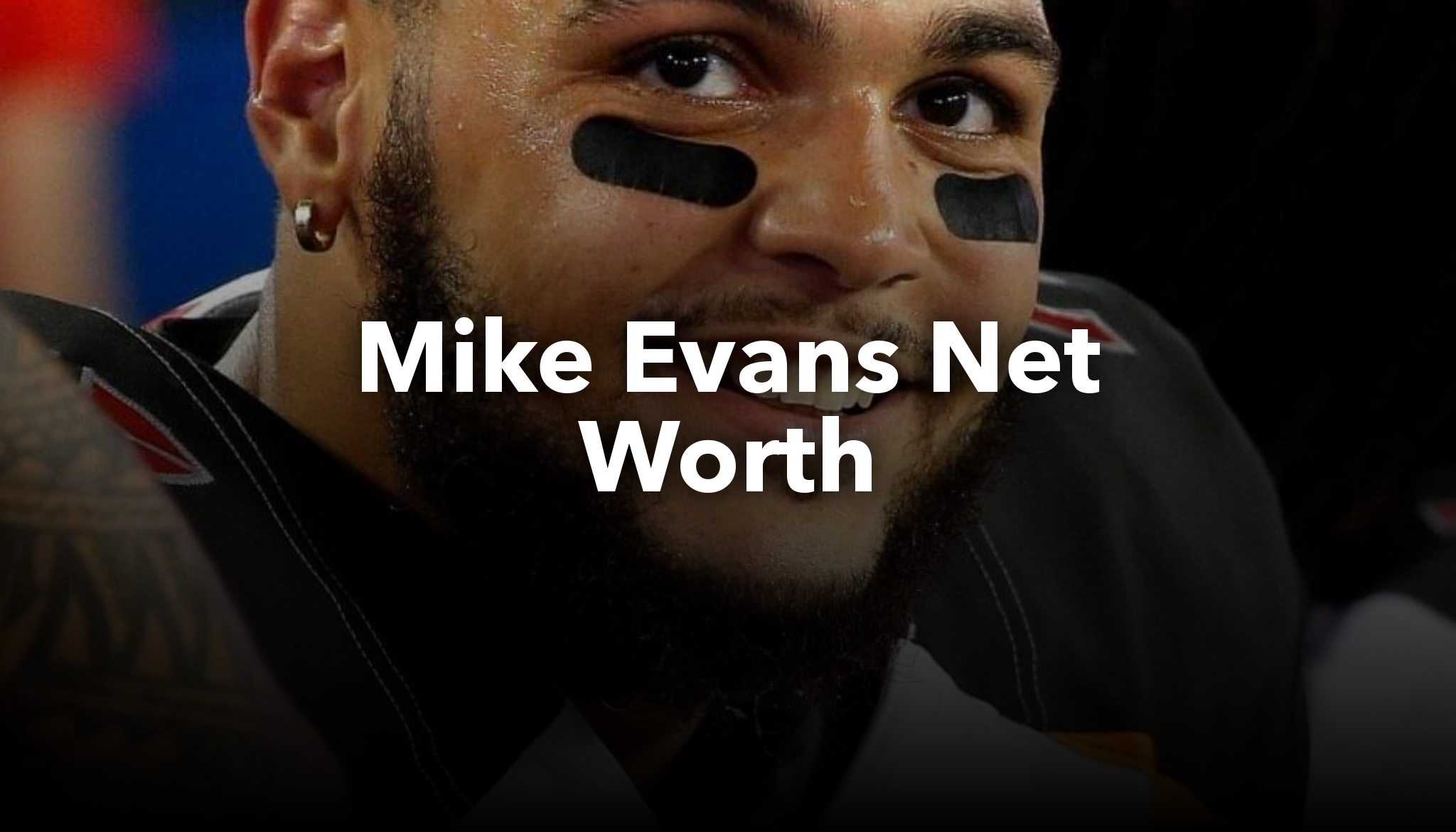 Mike Evans Net Worth