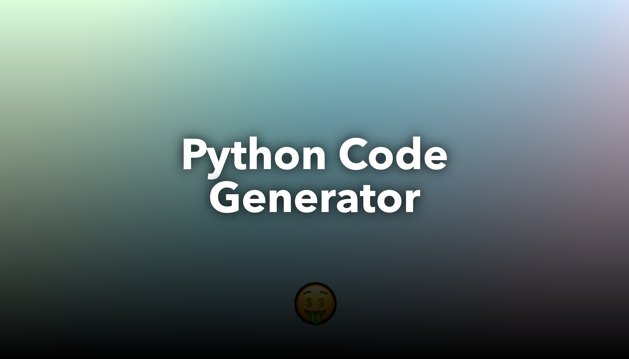 Python Code Generator | nichesss